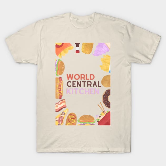 World Central Kitchen T-Shirt by EDE Digital Art